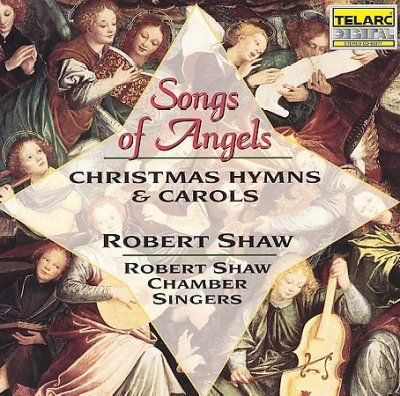 Robert Chorale Shaw - Songs Of Angels (CD)