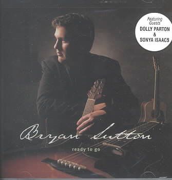 Bryan Sutton - Ready To Go (CD)