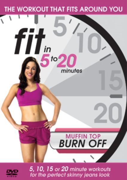 Fit in 5 to 20 Minutes: Muffin Top Burn Off(DVD)