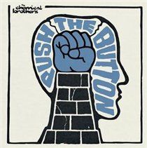 Chemical Brothers - Push The Button (CD)