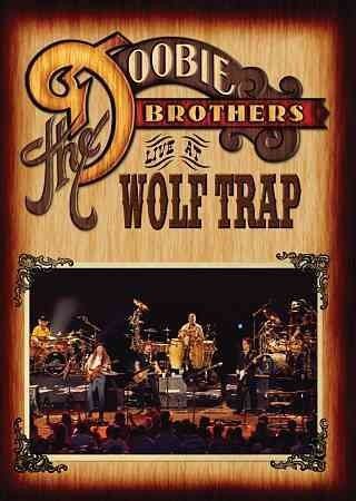 Doobie Brothers - Live At Wolf Trap (DVD)