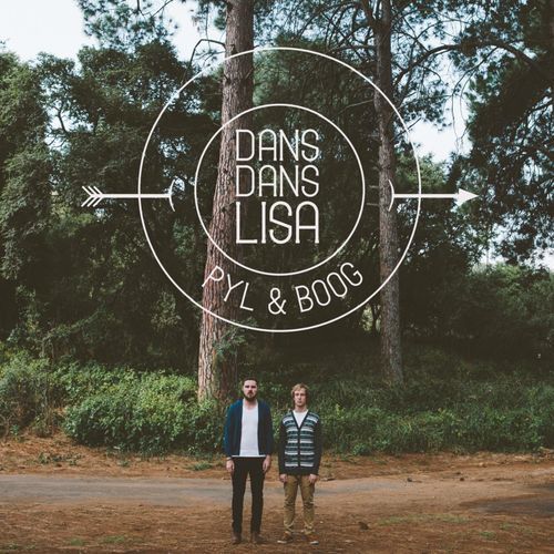 Dans Dans Lisa - Pyl &amp; Boog (CD)