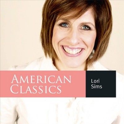 Lori Sims: American Classics (CD / Album)