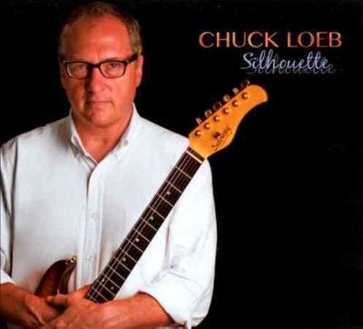 Chuck Loeb - Silhouette (CD)