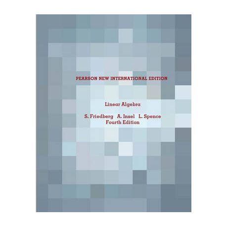 Linear Algebra 4th Edition - 