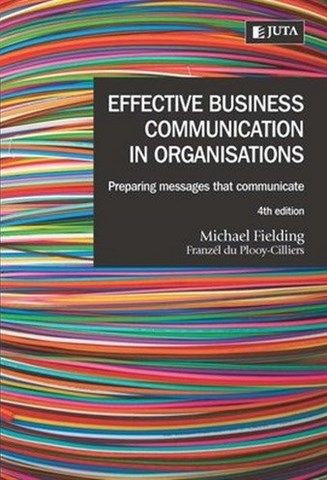 effective communication in organisations by michael fielding