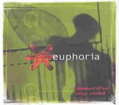 Euphoria - Beautiful My Child (CD)
