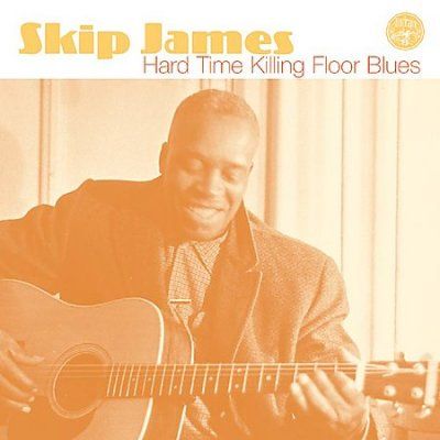 Skip James - Hard Time Killingfloor Blues (CD)