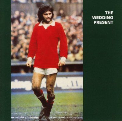 Wedding Present - George Best (CD)