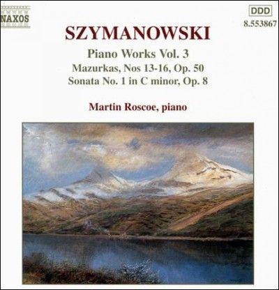 Martin Roscoe - Szymanowski: Piano Works Vol 03 (CD)