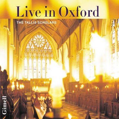 Tallis Scholars - Live In Oxford (CD)