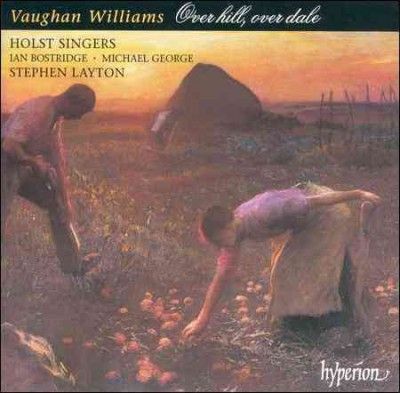 Layton/holst Singers - Vaughan Williams: Over Hill Over Dale (CD)