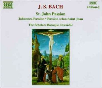 Scholars Baroque Ens - Bach: St John Passion (CD)