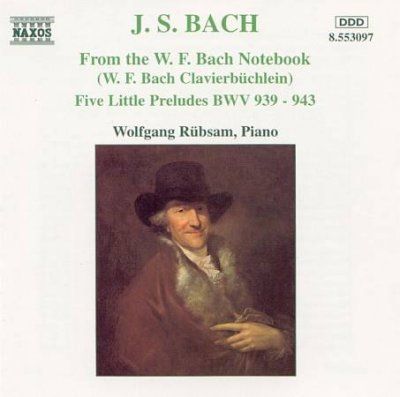 W. F. Bach Notebook / 5 Little Preludes (CD)