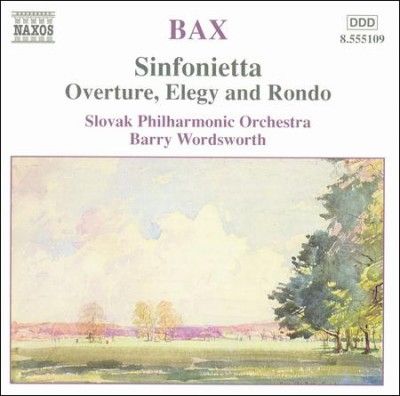 Barry Wordsworth - Bax: Sinfonietta/overture Elegy Rondo (CD)