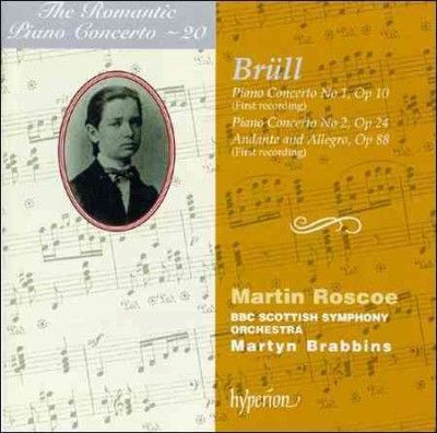 Martin Roscoe - Brull: Romantic Piano Concerto 20 (CD)