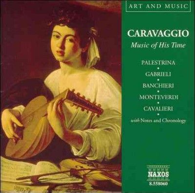 Schola Cantorum - Caravaggio: Music Of His Time (CD)