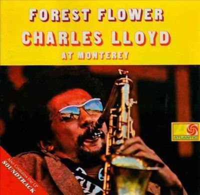 Charles Lloyd - Forest Flower (CD)