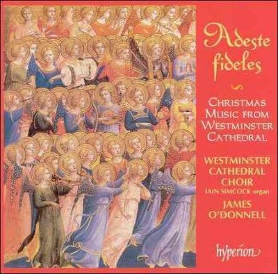 Westminster Cathedra - Adeste Fideles (CD)