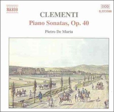 Pietro De Maria - Clementi: Piano Sons., Op. 40 (CD)