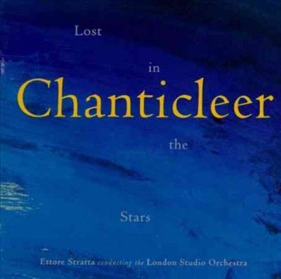 Chanticleer - Lost In The Stars (CD)