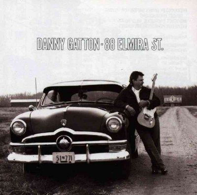 Danny Gatton - 88 Elmira Street (CD)
