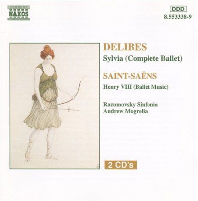 Sylvia - Complete Ballet / Henry VIII - Ballet Music (CD)