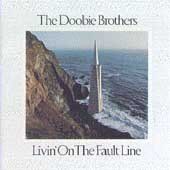 Doobie Brothers - Livin' On The Fault Line (CD)