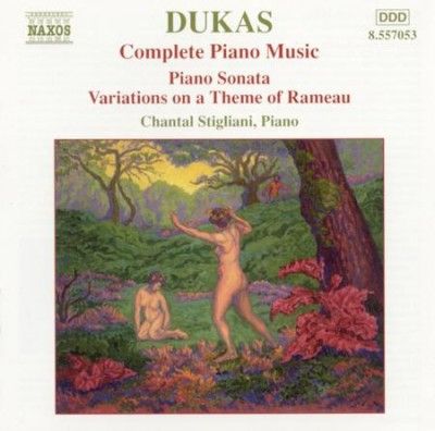Chantal Stigliani - Dukas: Complete Piano Music (CD)