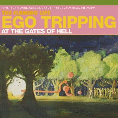 Ego Tripping At The Gates Of Hell (CD)