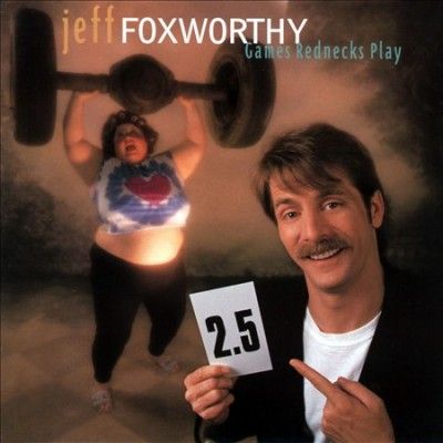 Jeff Foxworthy - Games Rednecks Play (CD)