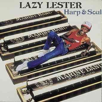 Lazy Lester - Harp And Soul (CD)