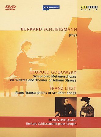 Burkar Schliessmann - Godowsky/liszt: Transcriptions (DVD)