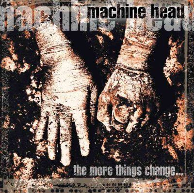 Machine Head - More Things Change (CD)
