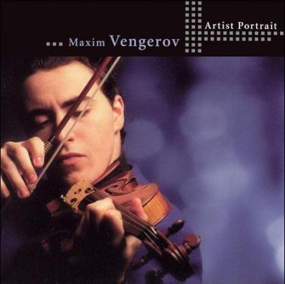 Maxim Vengerov - Artist Portrait (CD)
