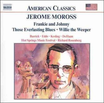 Moross: Frankie and Johnny (CD / Album)