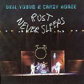 Rust Never Sleeps (CD)