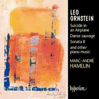 Mark - Andre Hamelin - Ornstein: Suicide In Airplane/danse (CD)