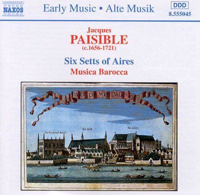 Musica Barocca - Paisible: Six Setts Of Aires (CD)