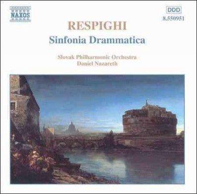 Respighi: Sinfonia Drammatica (CD)