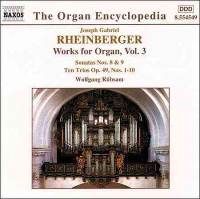 Wolfgang Rubsam - Rheinberger: Works For Organ Vol. 3 (CD)