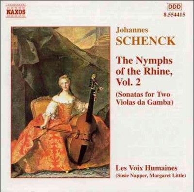 Les Voix Humaines - Schenck: Nymphs Of The Rhine Vol. 2 (CD)