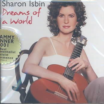 Sharon Isbin - Dreams Of A World (CD)