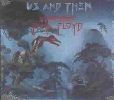 London Philharmonic - Us And Them: Symphonic Pink Floyd (CD)