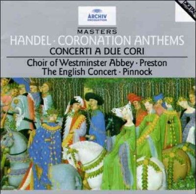 Preston/pinnock - Handel: Coronation Anthems (CD)