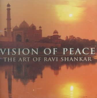 Ravi Shankar - Vision Of Peace: Art Of Ravi Shankar (CD)