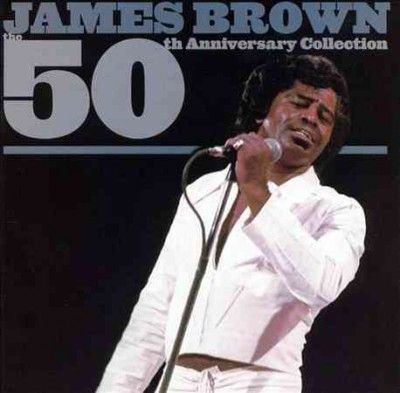 James Brown - 50th Anniversary Collection (CD)