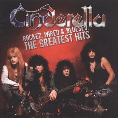 Cinderella - Rocked Wired &amp; Bluesed: Greatest Hits (CD)