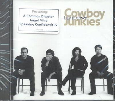 Cowboy Junkies - Lay It Down (CD)