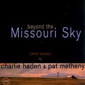 Charlie Haden - Beyond The Missouri Sky (CD)